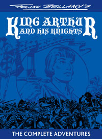 Frank Bellamy's King Arthur and his Knights: The Complete Adventures at The Book Palace