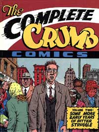 The Complete Crumb Comics Vol  2 More Early Years of Bitter Struggle