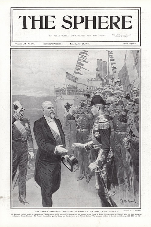 M. Raymond Poincare French President at Portsmouth  (original cover page The Sphere 1913) (Print) by 1913 (Matania original prints) at The Illustration Art Gallery
