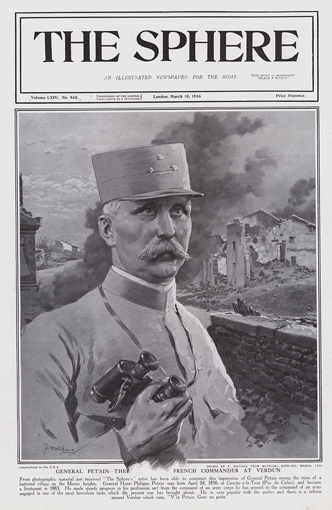 General Petain the French Commander at Verdun 1916  (original cover page The Sphere 1916) (Print) art by 1916 (Matania original prints) at The Illustration Art Gallery