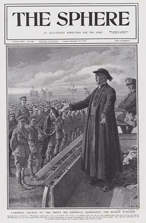 Cardinal Bourne addressing the Dublin Fusiliers in 1917  (original cover page) (Print) by 1917 (Matania original prints) at The Illustration Art Gallery