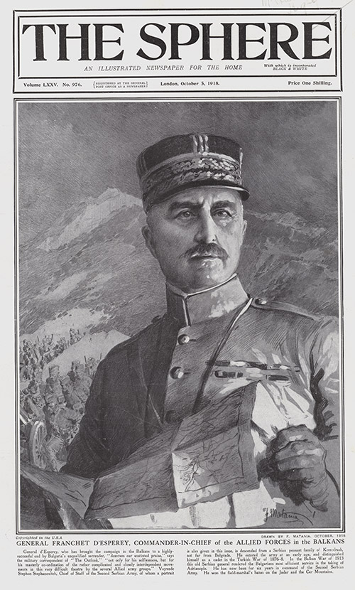 General Franchet D'Esperey, Commander In Chief, Allied Forces in the Balkans  (cover page) (Print) by 1918 (Matania original prints) at The Illustration Art Gallery