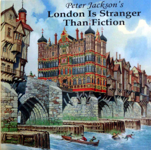 Peter Jackson's London Is Stranger Than Fiction at The Book Palace