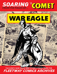 Fleetway Comics Archives: WAR EAGLE (Limited Edition)